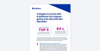 5 étapes à suivre afind’atténuer les risquesgrâce à la sécurité desidentités